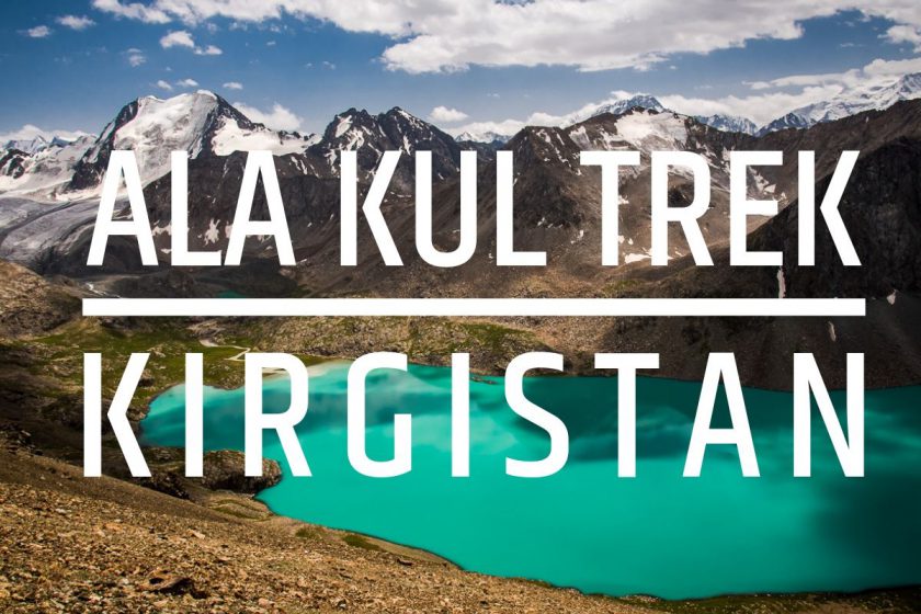 Ala Kul Trek, Kirgistan